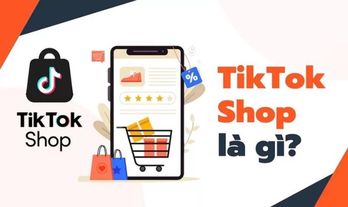 TikTok Shop là gì?