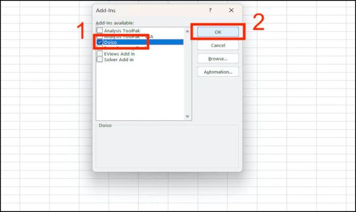 Tích chọn file Doiso trong cửa sổ Add-Ins và nhấn OK để tiếp tục.