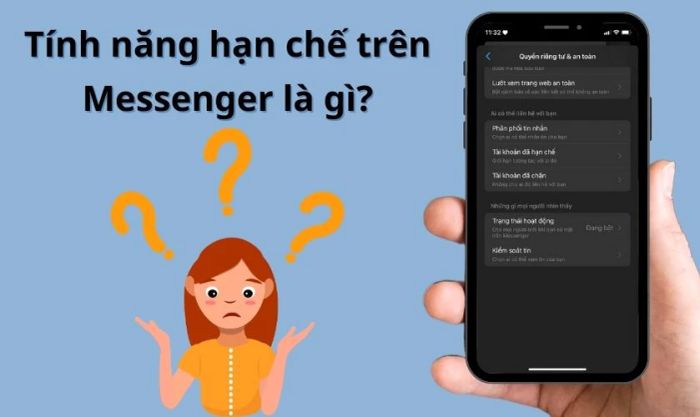 Chế độ hạn chế trên Messenger là gì?