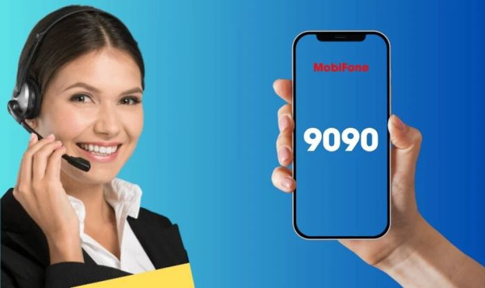 Tổng đài hỗ trợ dịch vụ 9090 dành cho thuê bao MobiFone