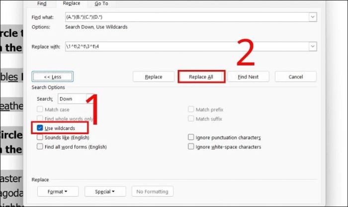 Tích chọn Use wildcards để thực hiện Replace All