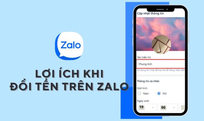 Lợi ích khi bạn biết cách thay đổi tên Zalo