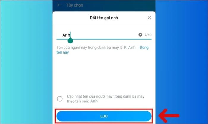 Bắt đầu nhập tên mới và nhấn Lưu