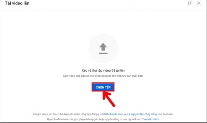 Chọn tệp để tải lên video ngắn của bạn.