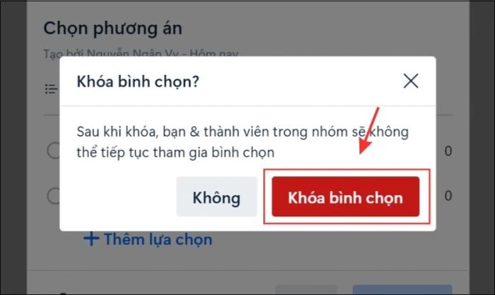 Chỉ cần nhấn vào nút xác nhận Khóa bình chọn.