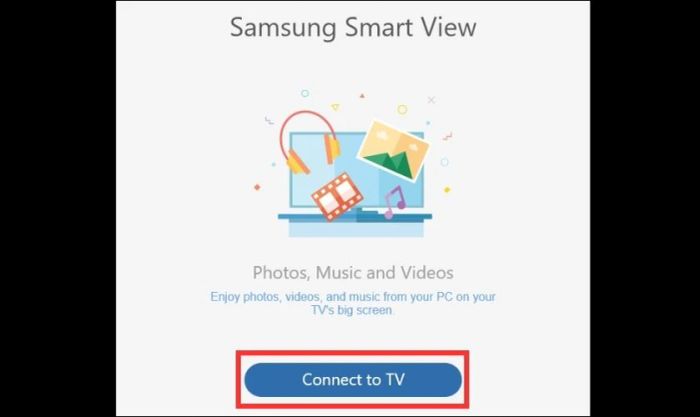 Nhấn vào Connect to TV để tiếp tục.