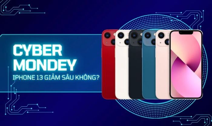 iPhone 13 Cyber Monday Deals 2024 có giảm giá đáng kể không?