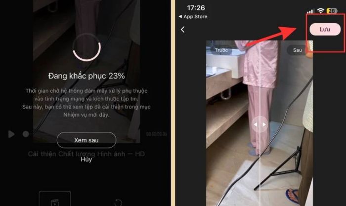Chọn video cần sửa, chờ đợi và nhấn Lưu