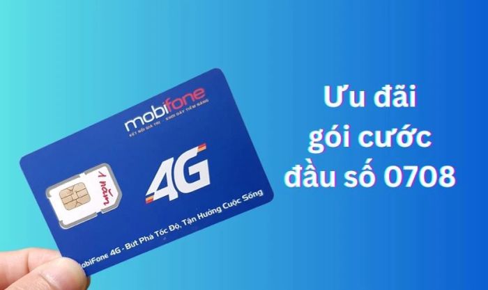 Những ưu đãi hấp dẫn của sim đầu số 0708 là gì?