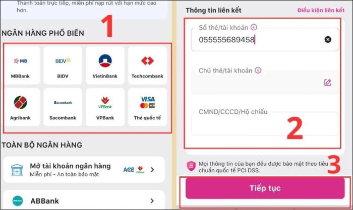 Chọn ngân hàng, nhập số tài khoản và thông tin cá nhân