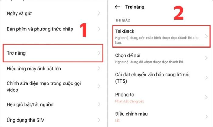 Truy cập phần trợ năng và chọn TalkBack