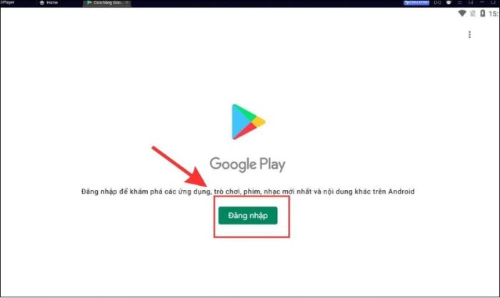 Đăng nhập vào Google Play hoặc sử dụng tài khoản Gmail
