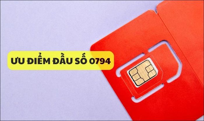 Những lợi ích khi sử dụng đầu số 0794 của nhà mạng MobiFone là gì?