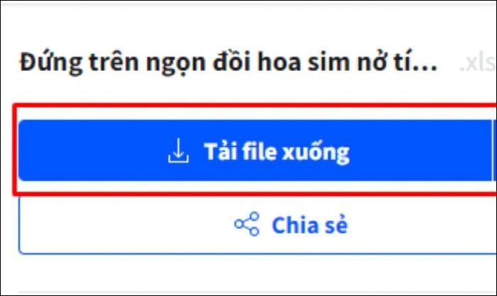 Nhấn vào Tải tệp về để tải file Excel vừa được chuyển đổi