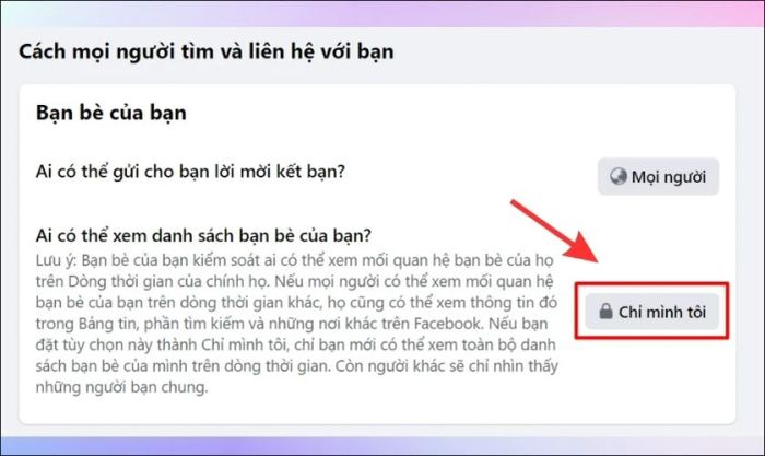 Ai có thể xem danh sách bạn bè của bạn, nhấn vào biểu tượng chỉ mình tôi