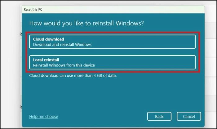 Chọn phương thức cài đặt thông qua Cloud download hoặc Local reinstall