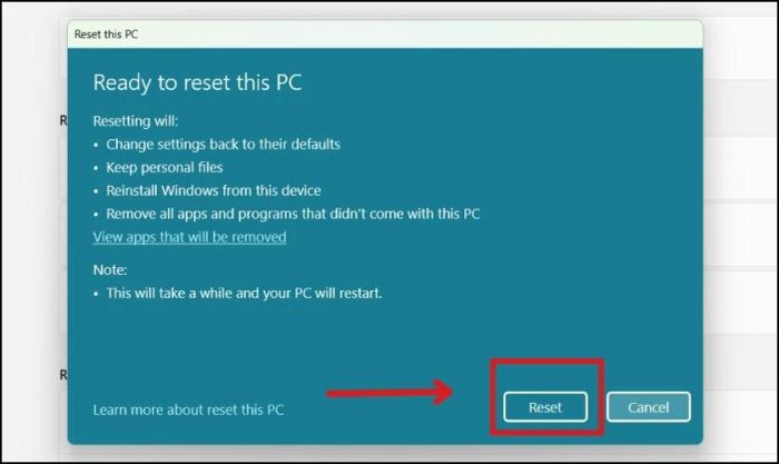 Nhấn để reset lại laptop Windows 11 về trạng thái ban đầu