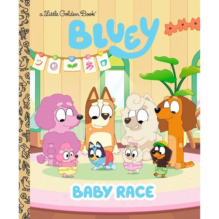 Cover of 'Bluey: Baby Race' Little Golden Book, featuring cartoon dogs in a cozy living room, with text displayed at the top and bottom.