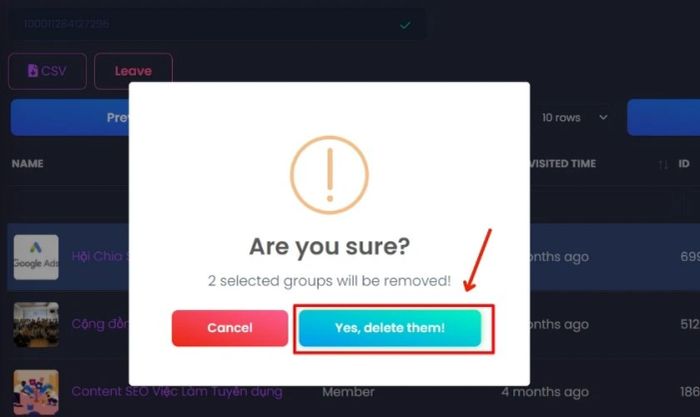Hãy nhấp vào nút Yes, delete them! để xác nhận