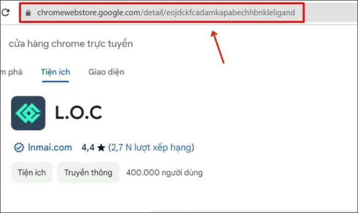 Tiến hành cài đặt tiện ích L.O.C trên trình duyệt Chrome