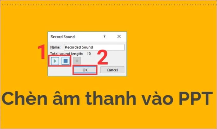 Nhấn OK để thêm file ghi âm vào PowerPoint