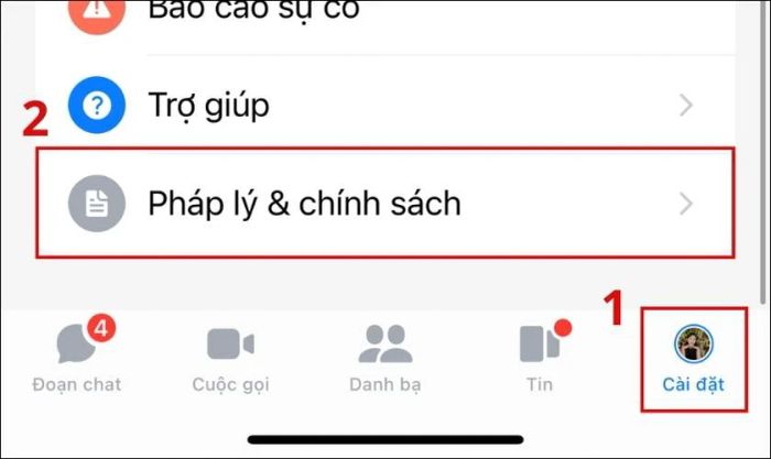 Nhấn vào Cài đặt và chọn mục Pháp lý & chính sách
