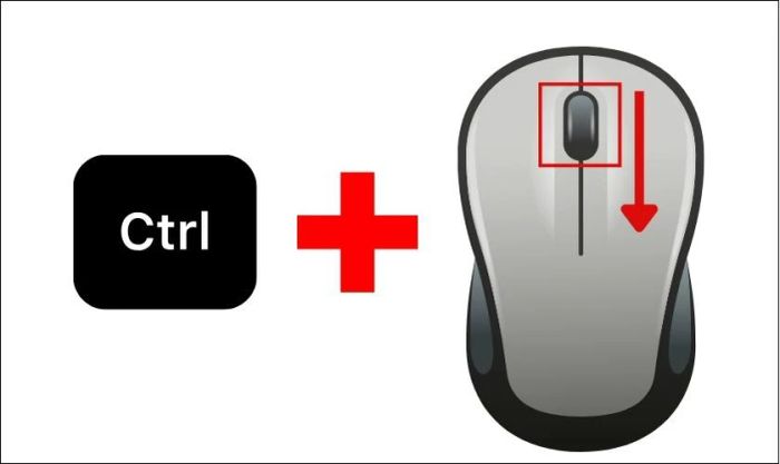 Nhấn giữ phím Ctrl và lăn chuột xuống để thu nhỏ màn hình trên máy tính Windows 7, 10 và 11