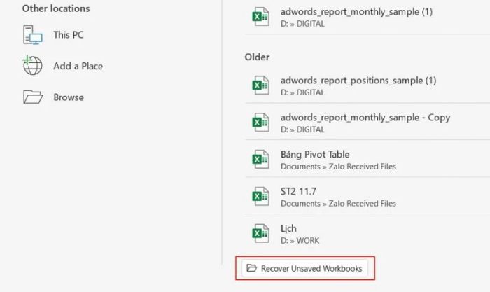 Chọn vào Recover Unsaved Workbooks để khôi phục lại file Excel chưa lưu của bạn.