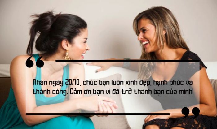 Câu chúc ngày 20/10 dành tặng bạn bè