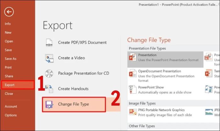 Chọn mục Change File Type.