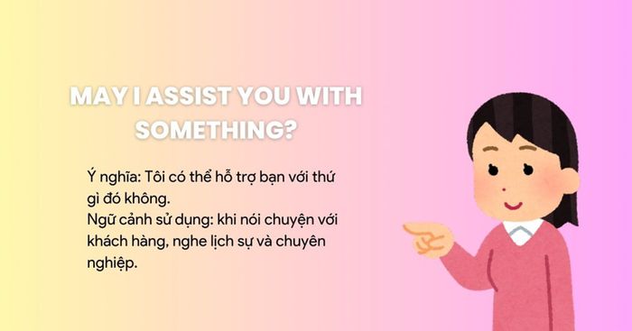 Can I offer you any help?