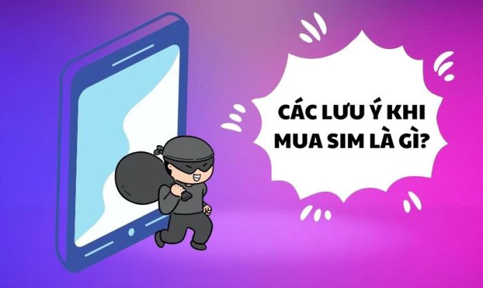 Những điều cần chú ý khi mua SIM đầu số 0785 của MobiFone