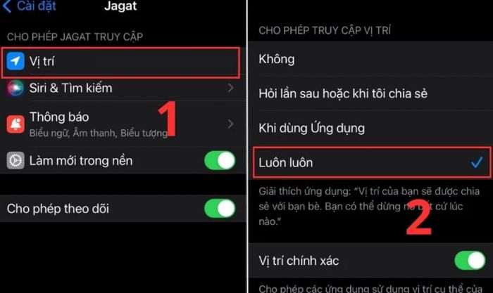 Chọn mục Vị trí và bật chế độ Luôn luôn để ứng dụng có thể theo dõi vị trí của bạn.