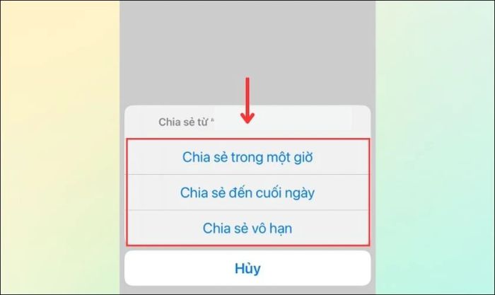 Chọn thời gian bạn muốn chia sẻ vị trí của mình.
