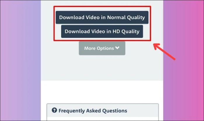 Chọn Download Video in Normal hoặc Download Video in HD Quality để bắt đầu tải video.
