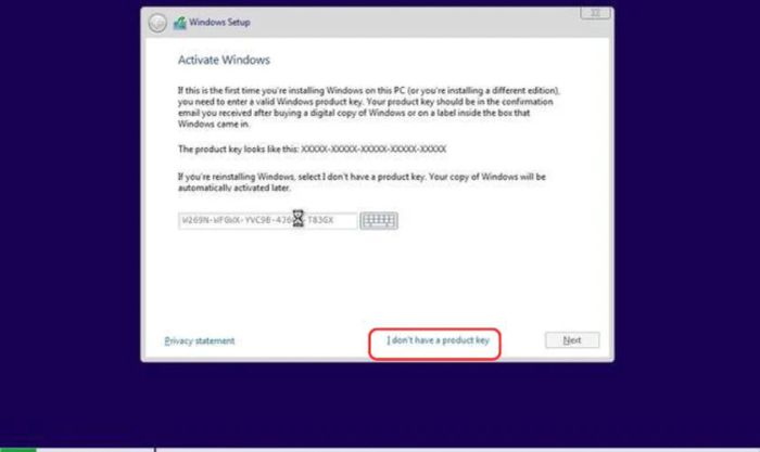 Chọn I don’t have a product key để tiếp tục