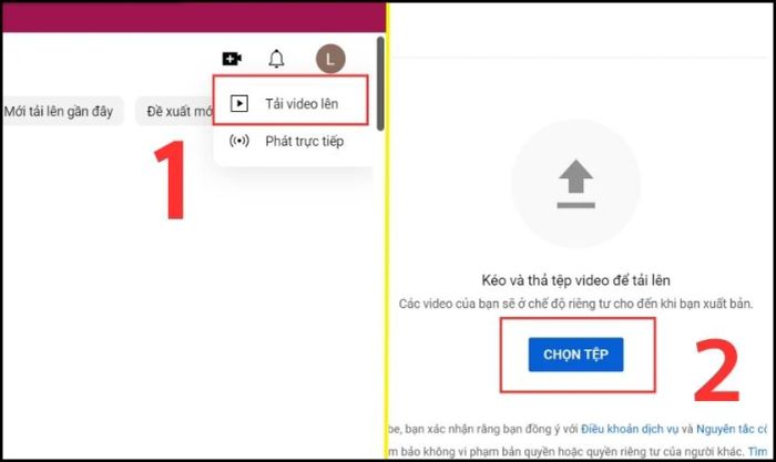 Chọn Tải video lên và nhấn vào mục Chọn tệp