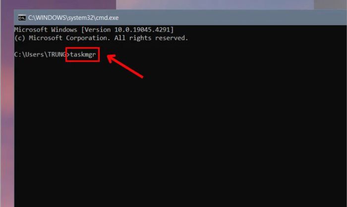 Nhập “taskmgr” và nhấn Enter để mở Task Manager ngay lập tức