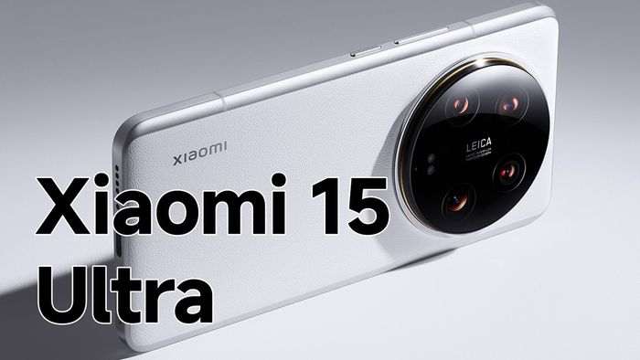 Xiaomi 15 Ultra sẽ được trang bị RAM 16GB