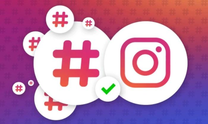 Cách tăng follow cho Instagram bằng Hashtag miễn phí hiệu quả