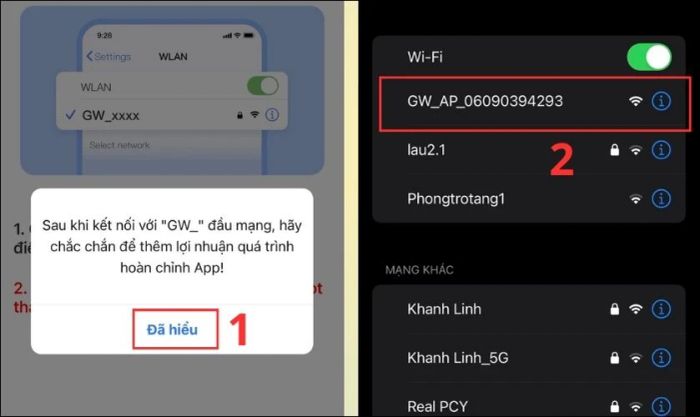 Nhấn Đã hiểu và tìm chọn Wi-Fi có tên bắt đầu với ký tự GW_