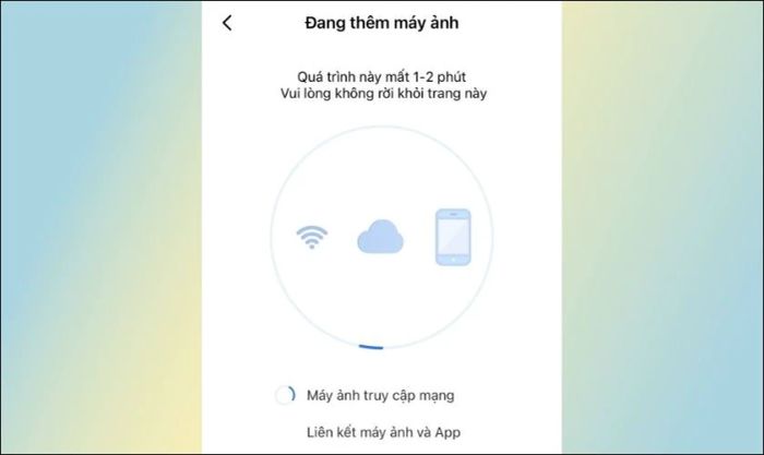 Chờ một chút để điện thoại kết nối với camera