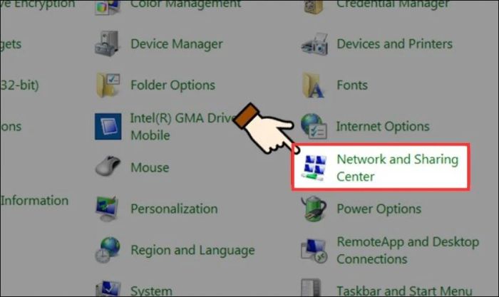 Chọn vào mục Network and Sharing Center