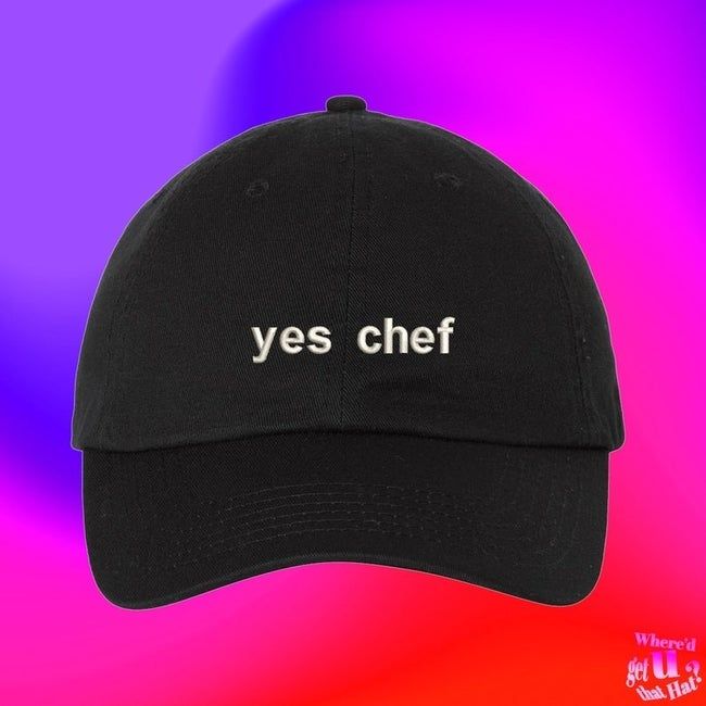 a black hat with 'Yes Chef' embroidered in white on it