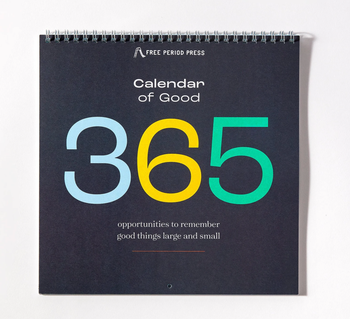 A 365-day calendar filled with good moments to brighten each day