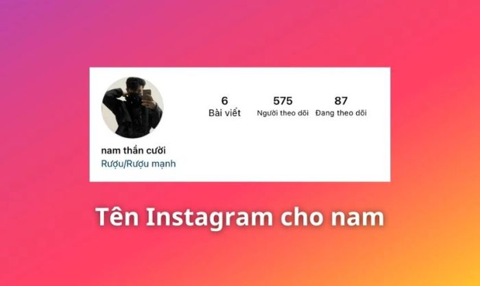 tên Instagram cá tính cho nam