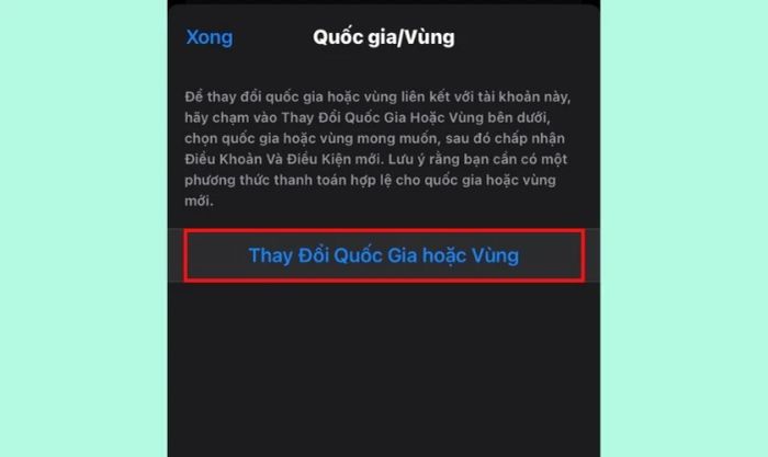 Nhấn vào mục thay đổi quốc gia hoặc vùng