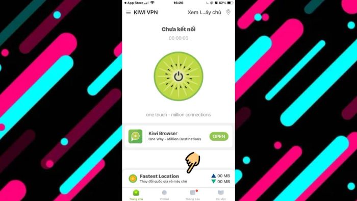 Cài đặt và sử dụng ứng dụng Kiwi VPN
