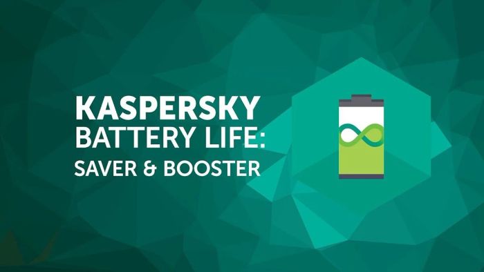 Kaspersky Battery Life: Saver & Booster