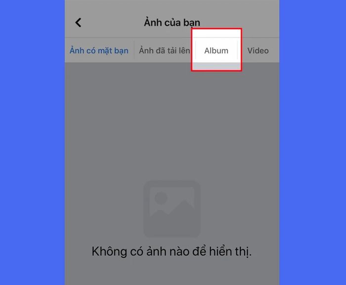 Hướng dẫn cách ẩn tất cả các ảnh trên Facebook khi sử dụng điện thoại